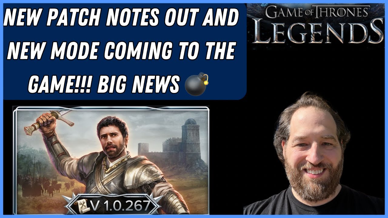 Game Of Thrones Legends RPG | HUGE UPDATE ON THE WAY AND PATCH NOTES WITH A NEW TOWER MODE 💣