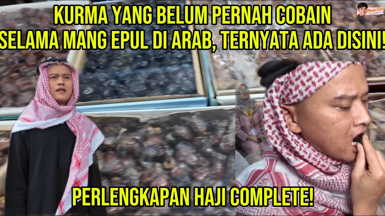 SELAMA MANG EPUL DI ARAB GAADA KURMA MODELAN KURMA PALESTINE || GEDE BANGET KURMANYA || SITUKANGDAHA