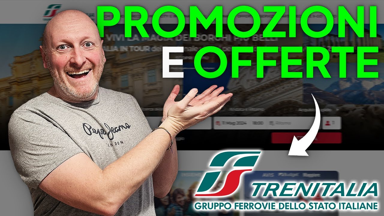 TRENITALIA: Tutte le OFFERTE e PROMOZIONI