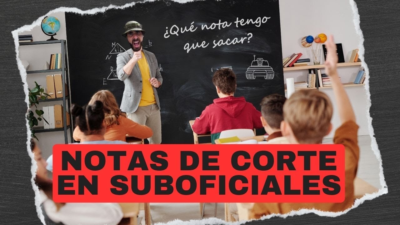 ¿Hay nota de corte en el examen de Promoción a Suboficiales?