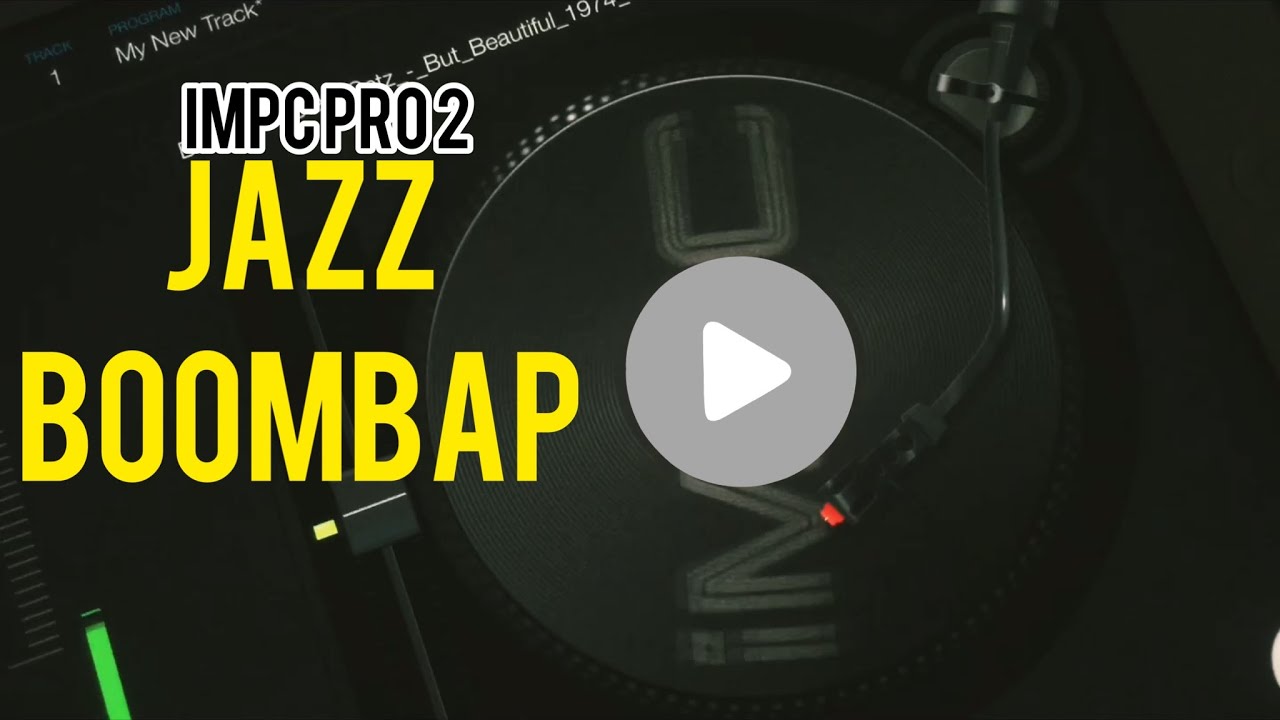 IMPC PRO 2 Jazz Boombap Beatmaking