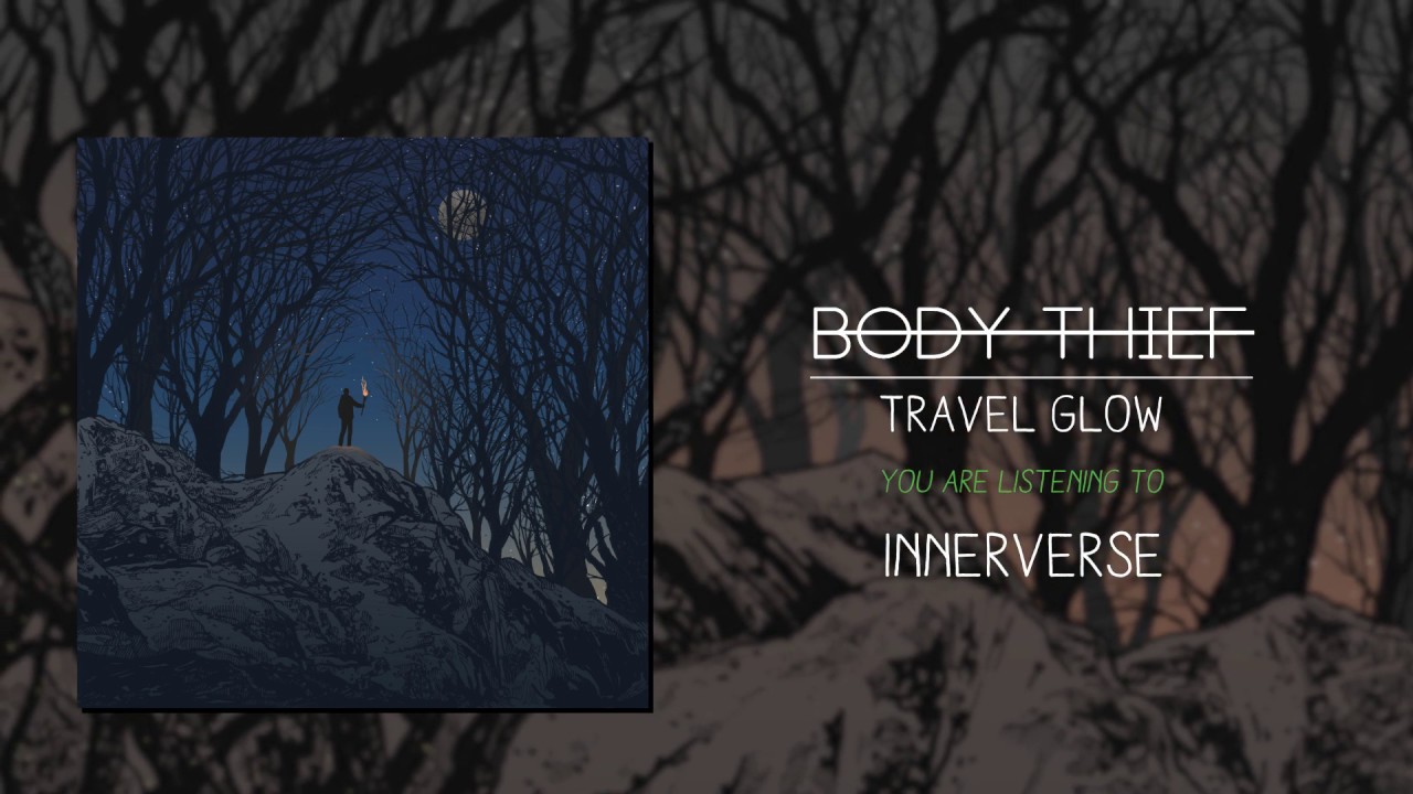 Body Thief - Innerverse (Official Audio)