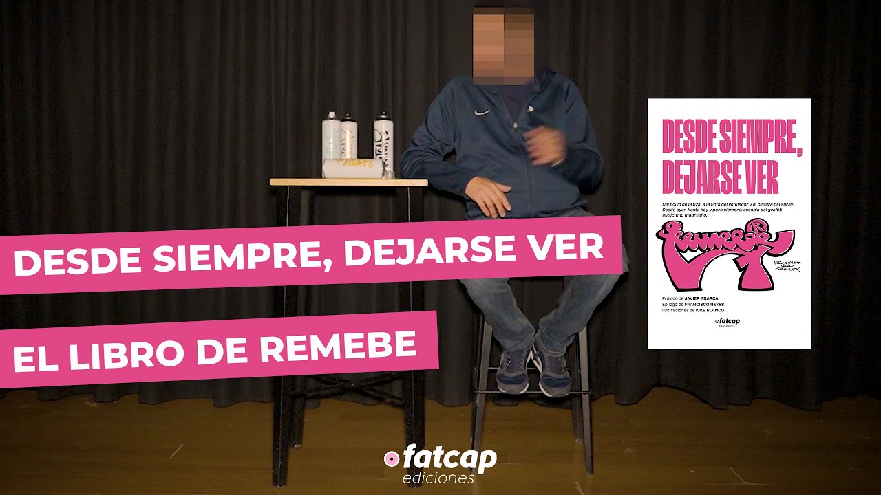 Entrevista a Remebe - Ediciones Fatcap - Su libro de graffiti