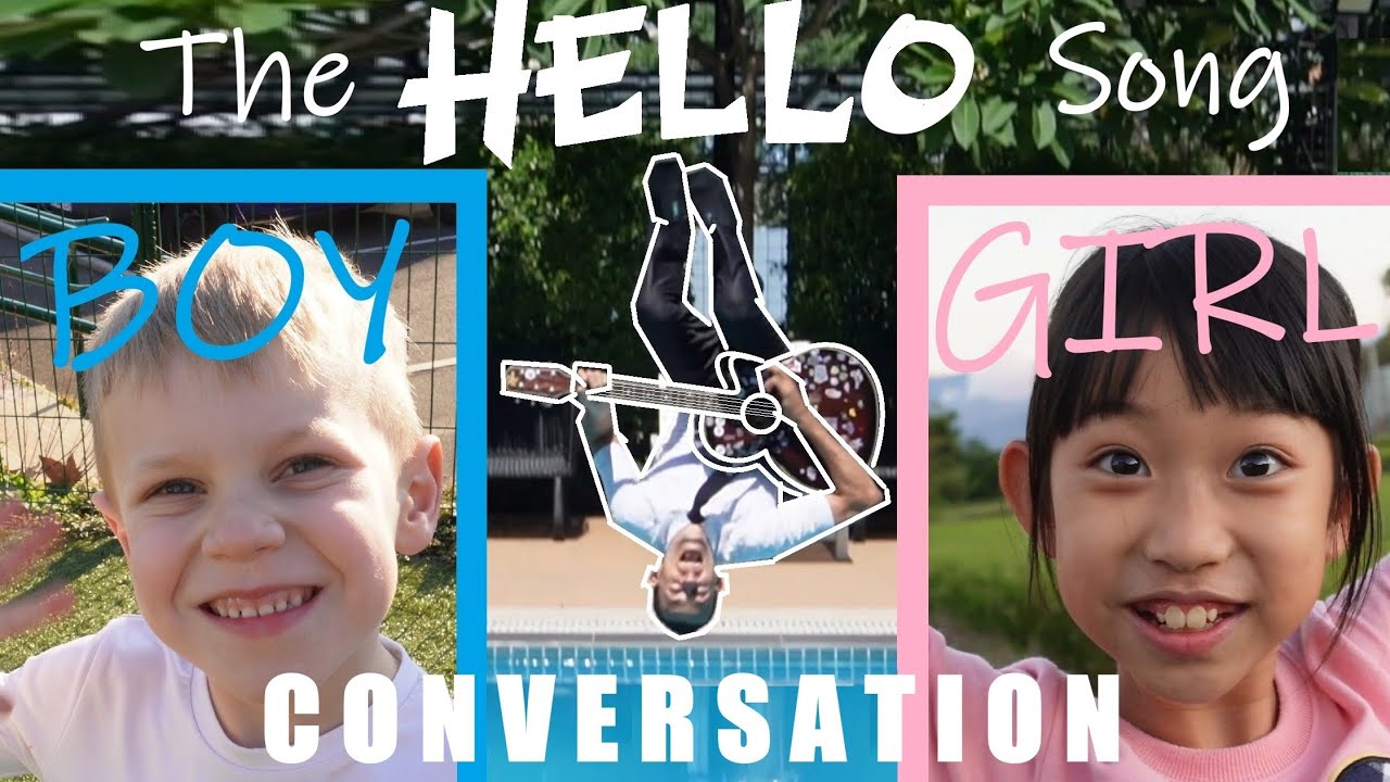 The Boy and Girl Hello Song! (The Glad English Teacher) Basic English Conversation 