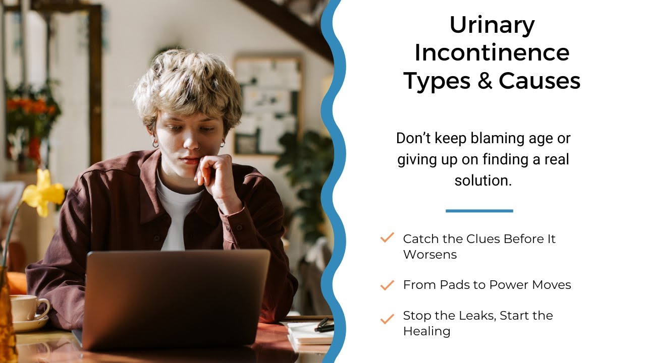 Urinary Incontinence : Could You Be Free from the Problem?