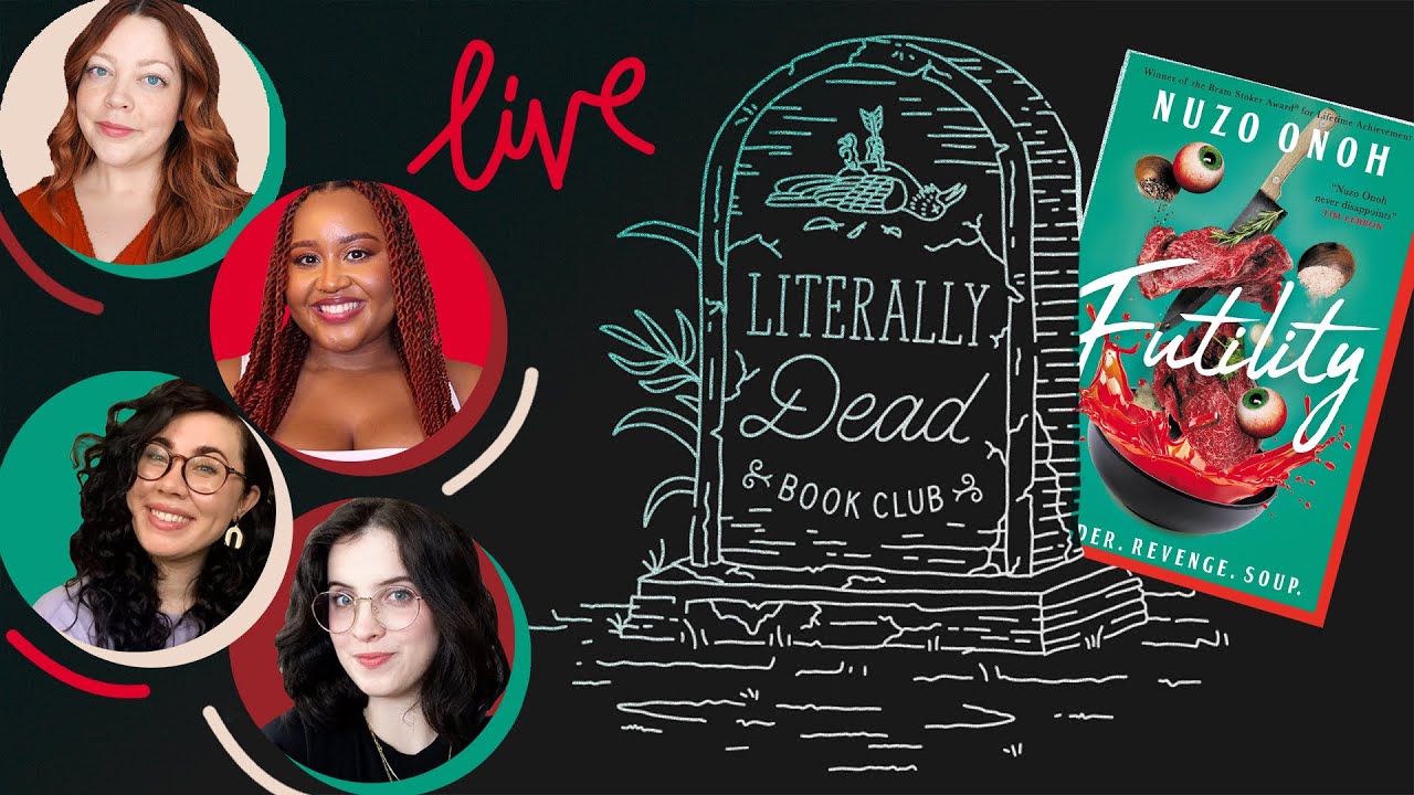FUTILITY | Literally Dead Book Club LIVE
