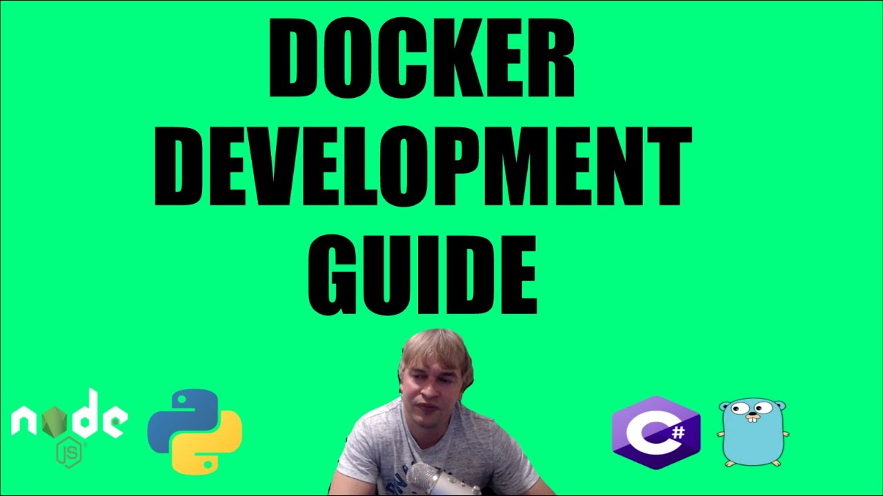 Docker development guide #2