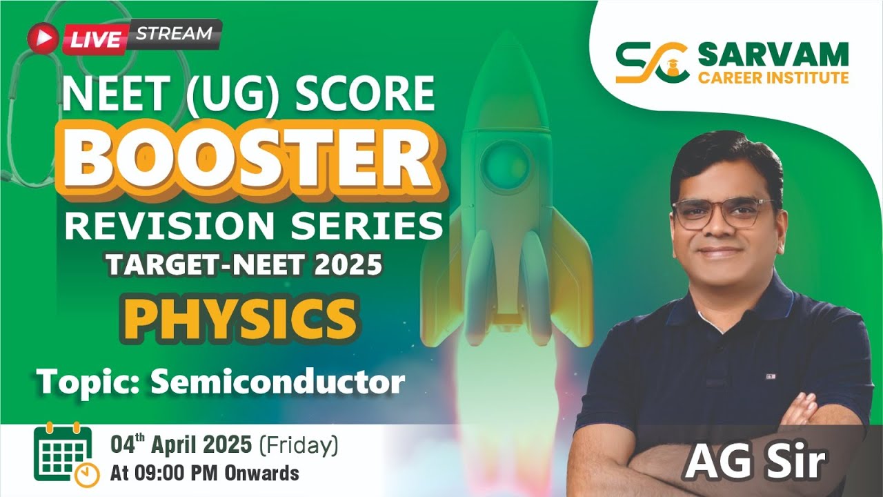 TOPIC - SEMICONDUCTOR (TARGET - NEET 2025) BY AG SIR