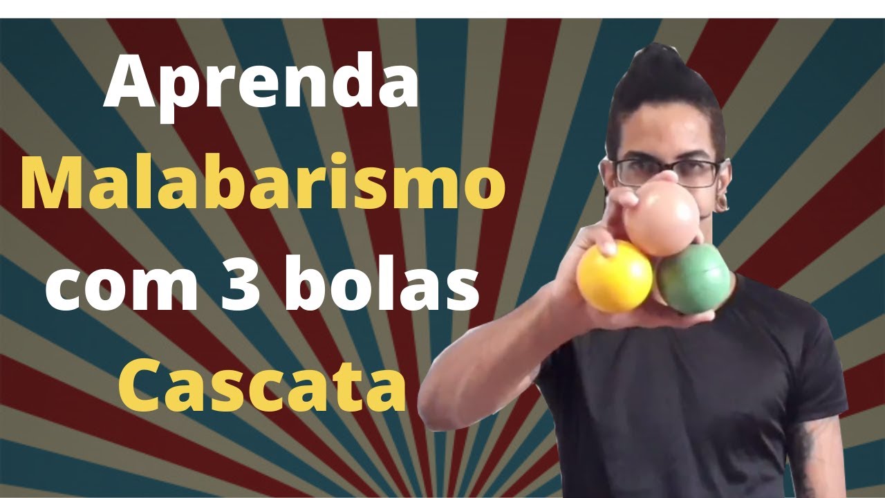 Como fazer malabarismo com 3 bolas - tutorial cascata