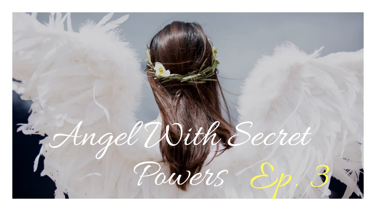 BTS FF | Angel With Secret Powers | Episode 3