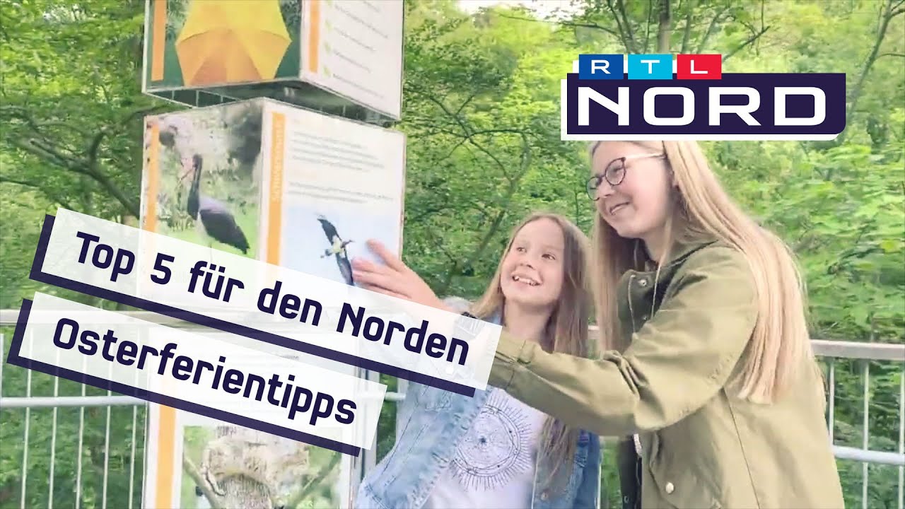 5 Freizeittipps f&uuml;r die Osterferien im Norden
