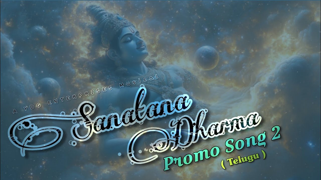 SANATANA DHARMA 🔱 Promo Song 2 (Telugu) | YDG Family | Hara Hara Mahadeva 🔥