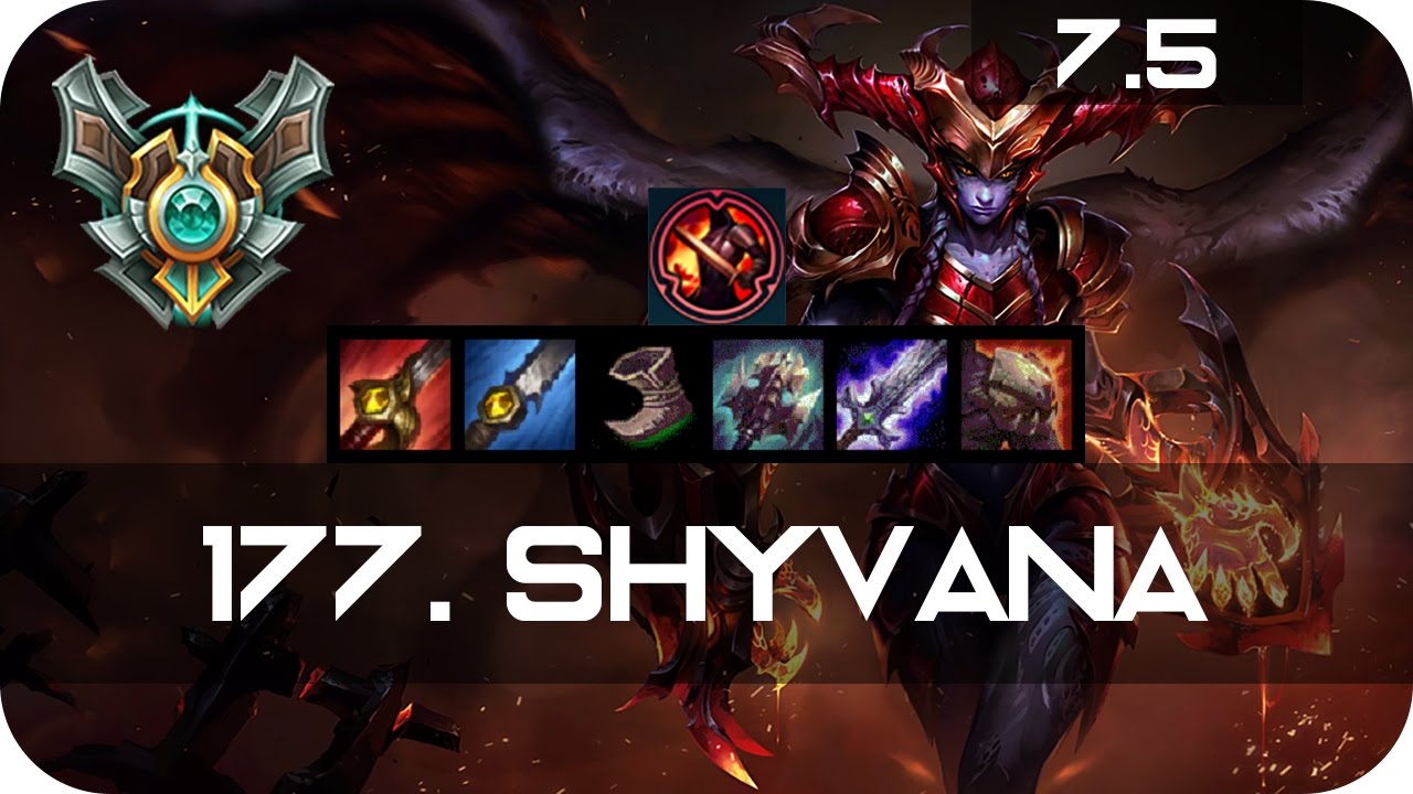Master Shyvana Jungle vs Evelynn Season 7 s7 Patch 7.5 2017 Gameplay Guide Build Normals
