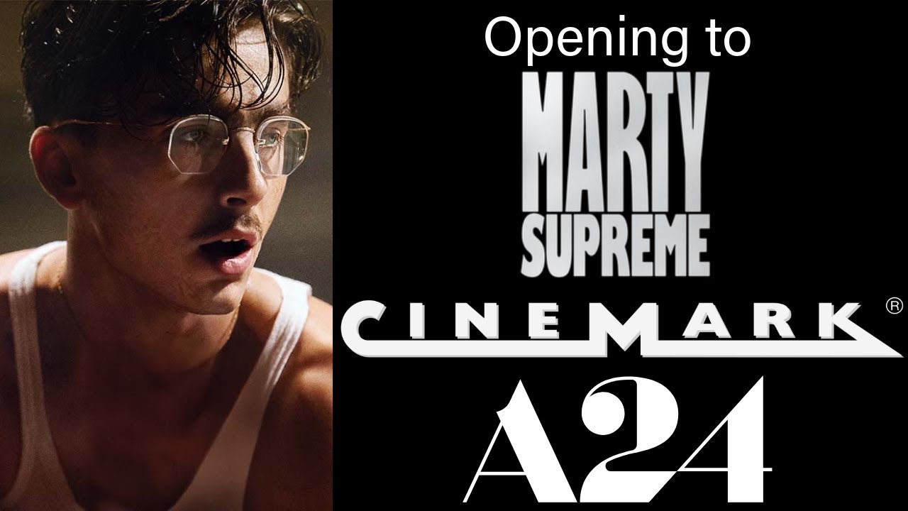 Opening to Marty Supreme 2025 Cinemark Theaters