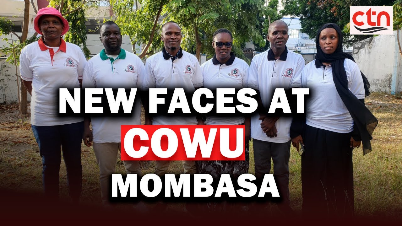 COWU Mombasa Gets New Leadership as Fresh Mandate Signals Change