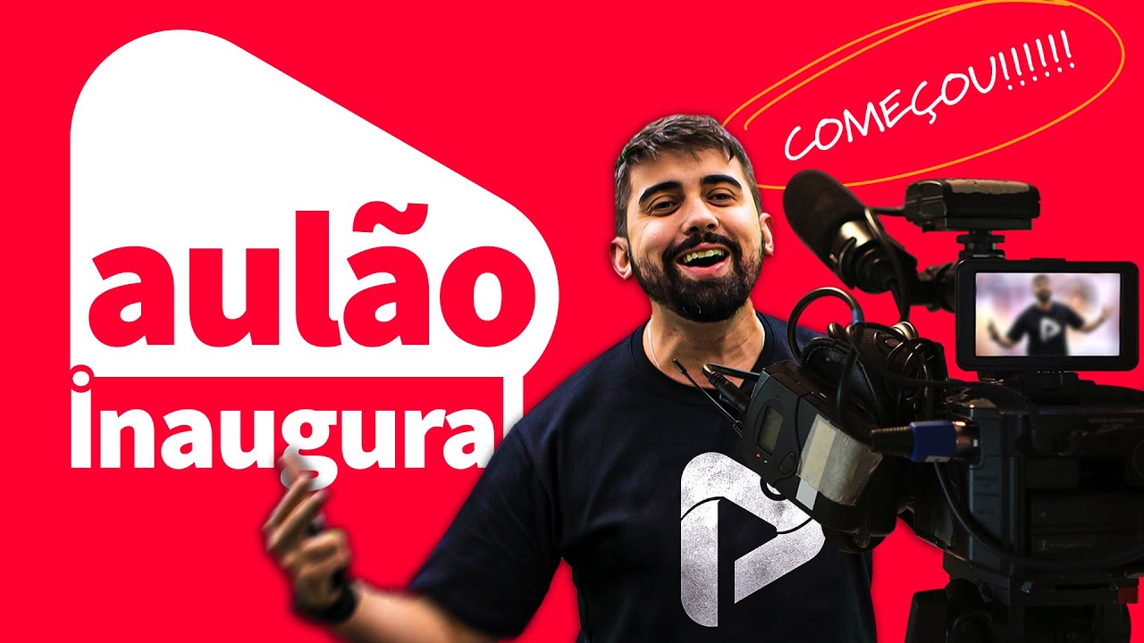 AUL&Atilde;O INAUGURAL - TURMA EXTENSIVA 2023