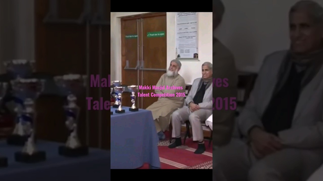 Makki Masjid & Madrasa Takent Competition 2015