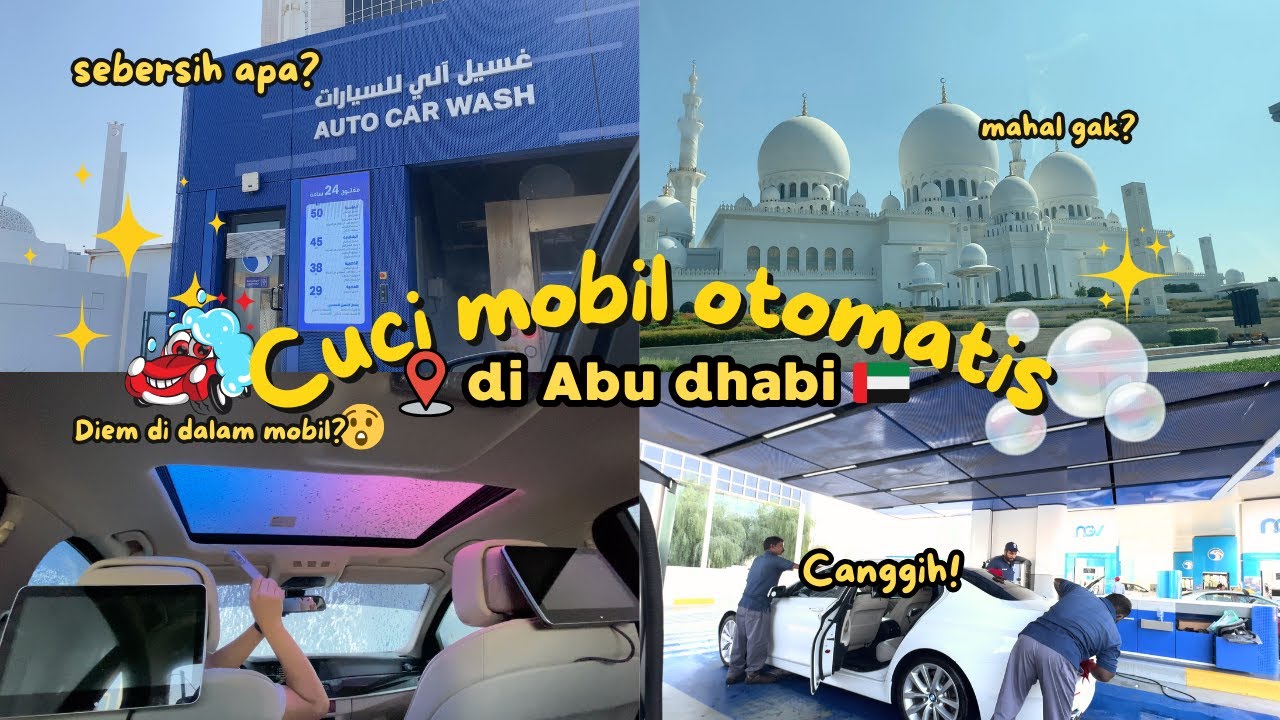 PERTAMA KALI CUCI MOBIL DI ABU DHABI