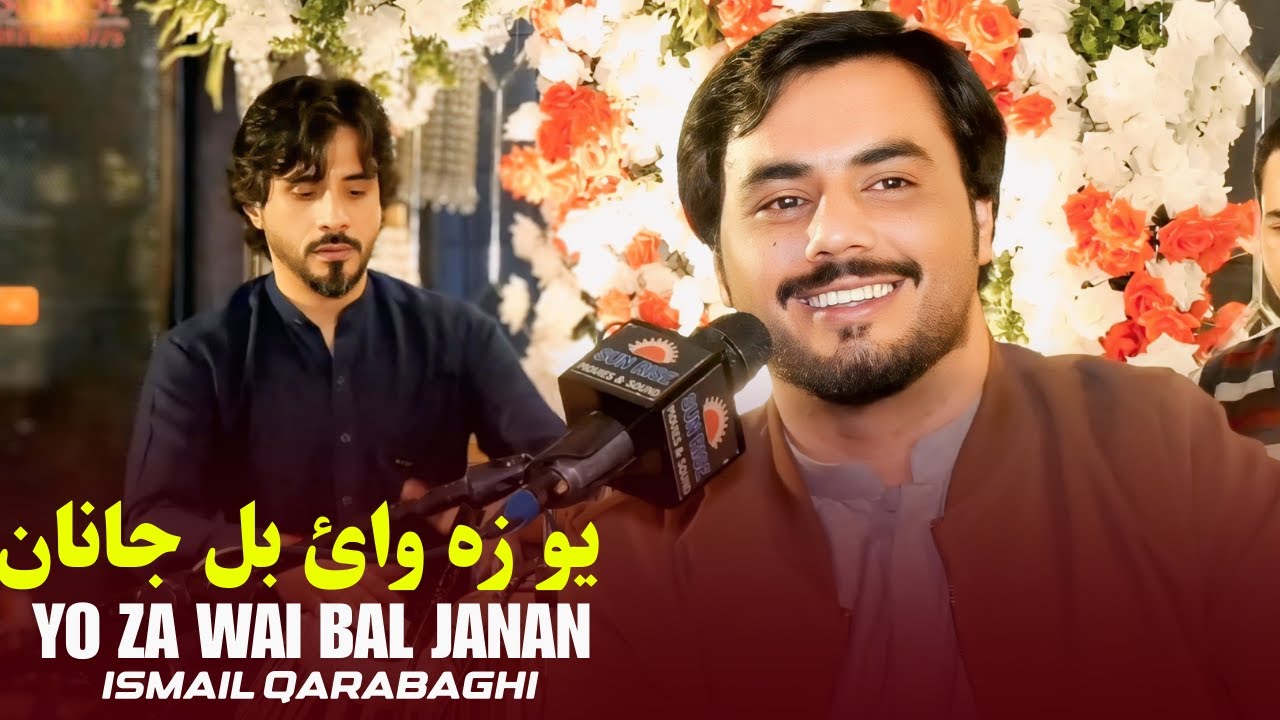 Yo Za Wai Bal Janan | Ismail Qarabaghi | Pashto New Song 2026 | Pashto Tappy | Afghan | HD Video |