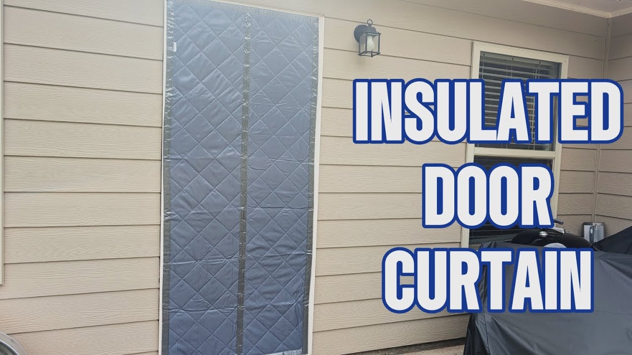 Insulated Door Curtain - Review