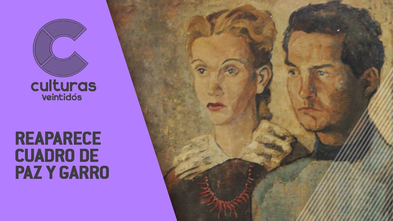 #CulturasVeintidós | Reaparece un retrato de Elena Garro y Octavio Paz que se creía perdido