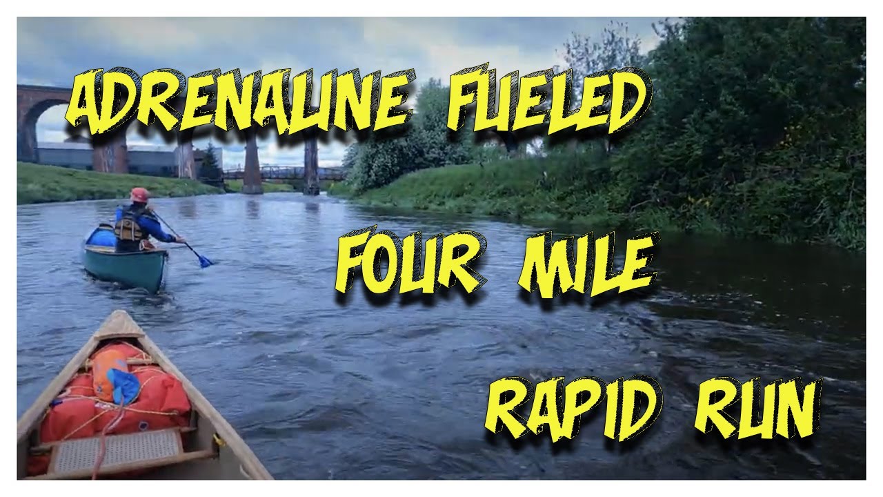 Rapid Run Thrills: Adrenaline-Fueled 4-Mile Adventure on the River Calder!
