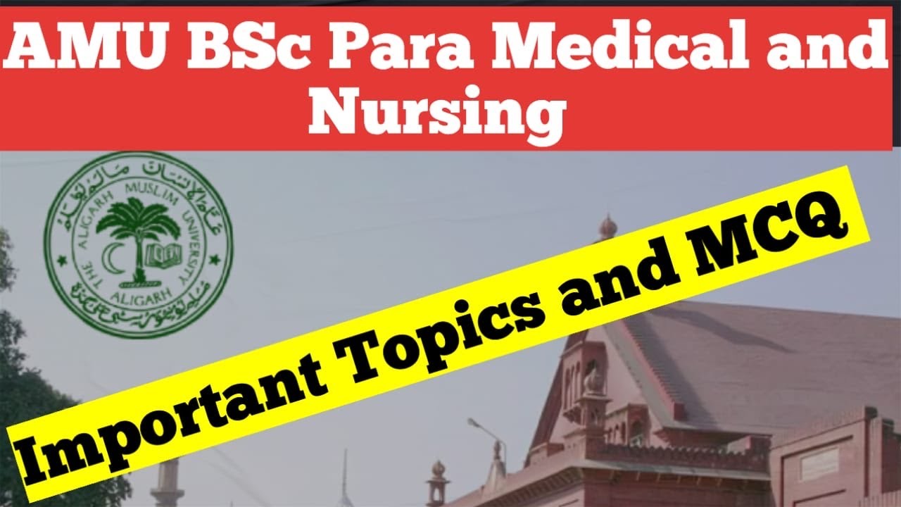 Top MCQ for AMUEEE and BSc | Most Asked Topics | Aligarh Muslim University BSc Nursing | AMUEEE