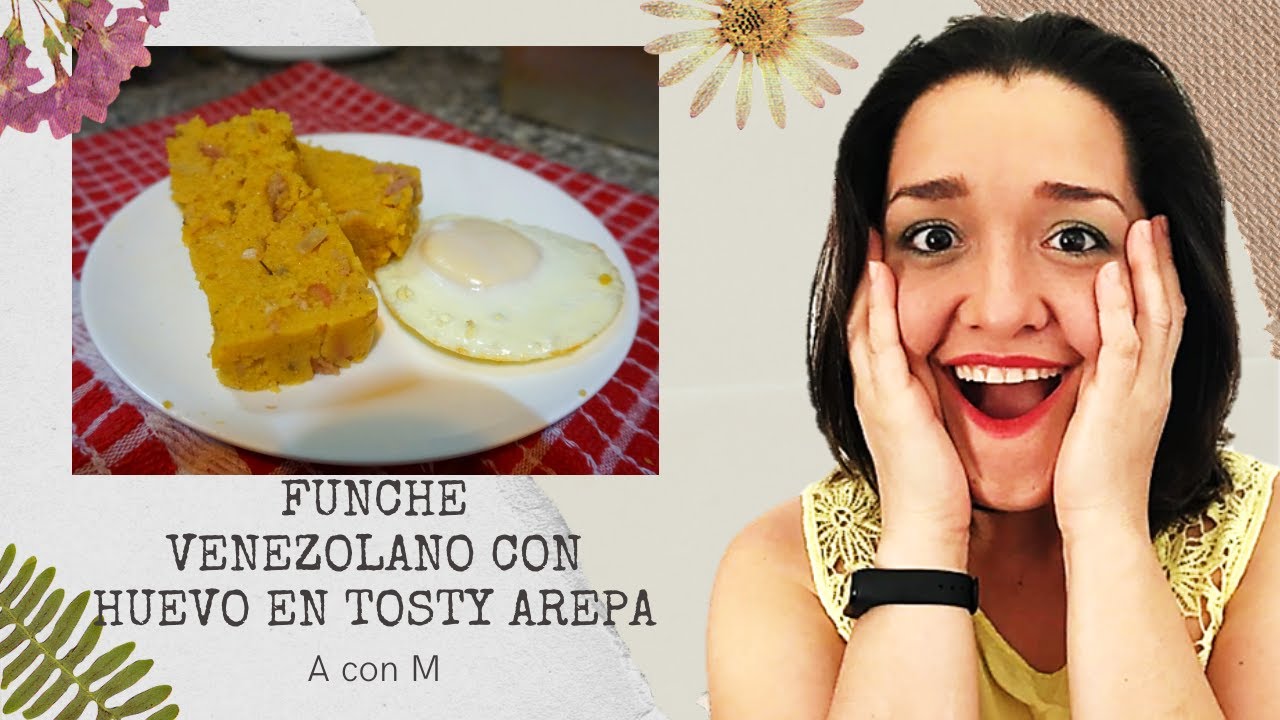 FUNCHE VENEZOLANO (Polenta) CON HUEVO EN TOSTY AREPA
