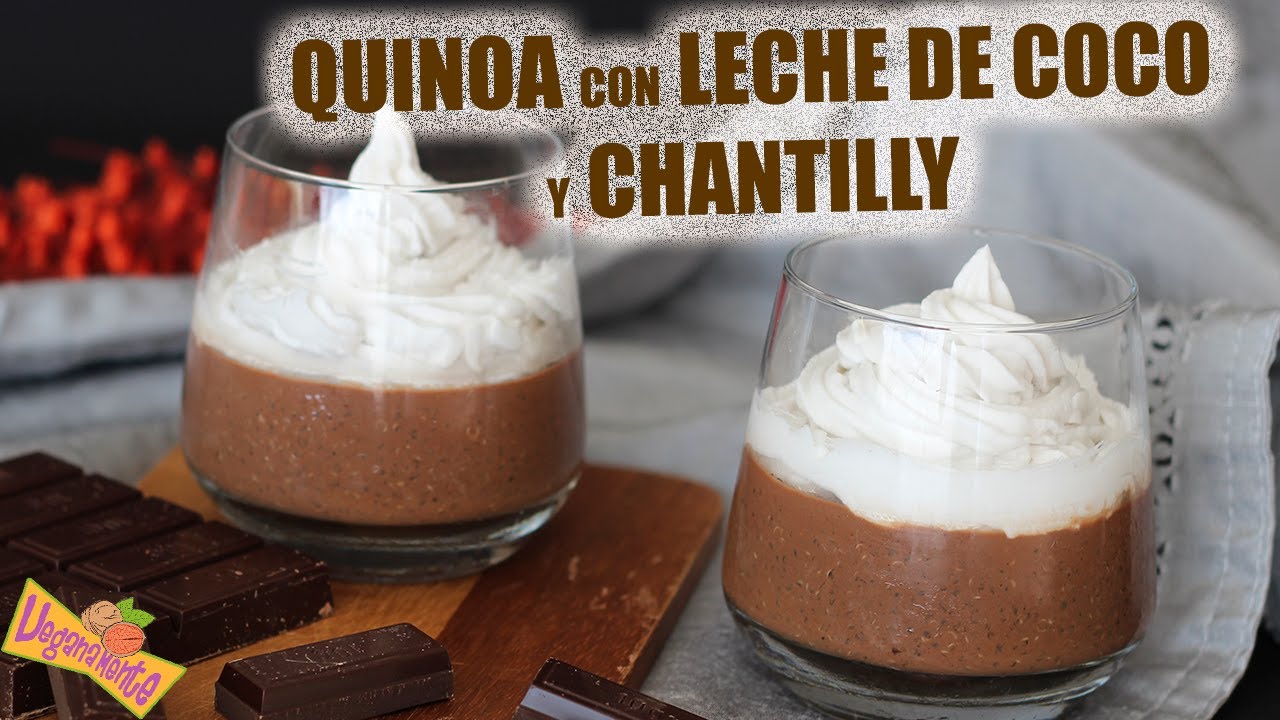 QUINOA con LECHE de COCO, CHOCOLATE y CHANTILLY