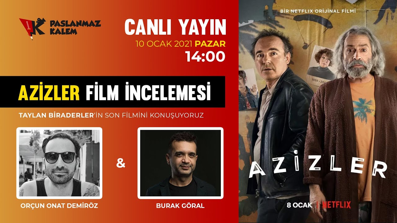 Azizler Film İncelemesi: Taylan Biraderler'in Yeni Filmini Konuşuyoruz