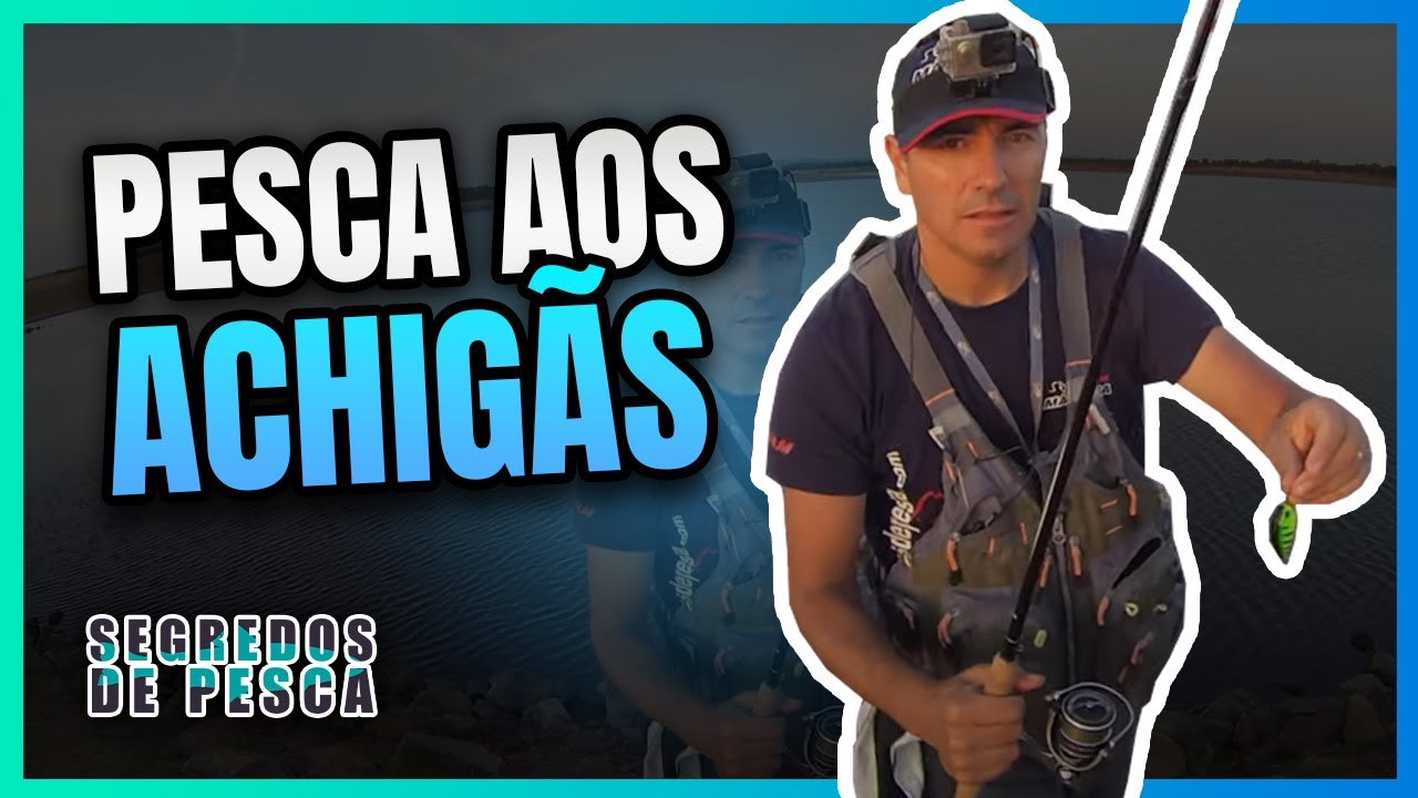 Pesca aos Achigãs