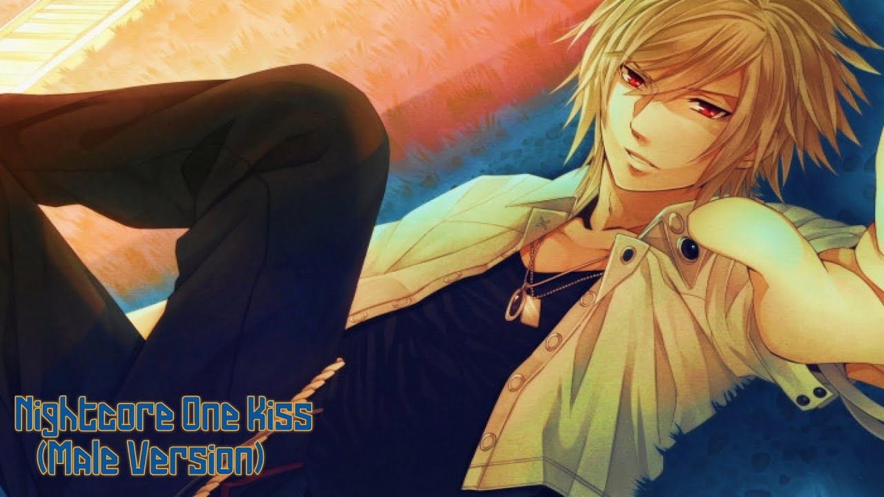 Nightcore One Kiss (Male Version)