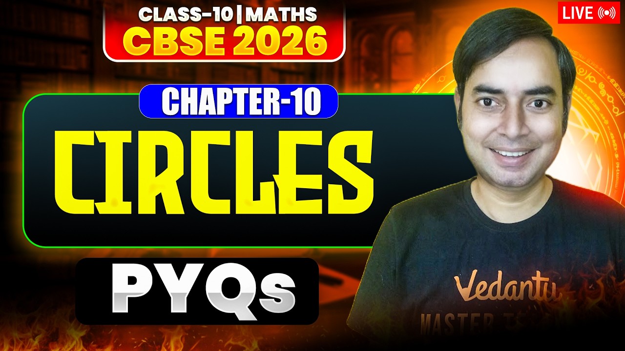 Circles | Most Repeated PYQs | CBSE 2026 | Class 10 Maths | Rajiv Sir