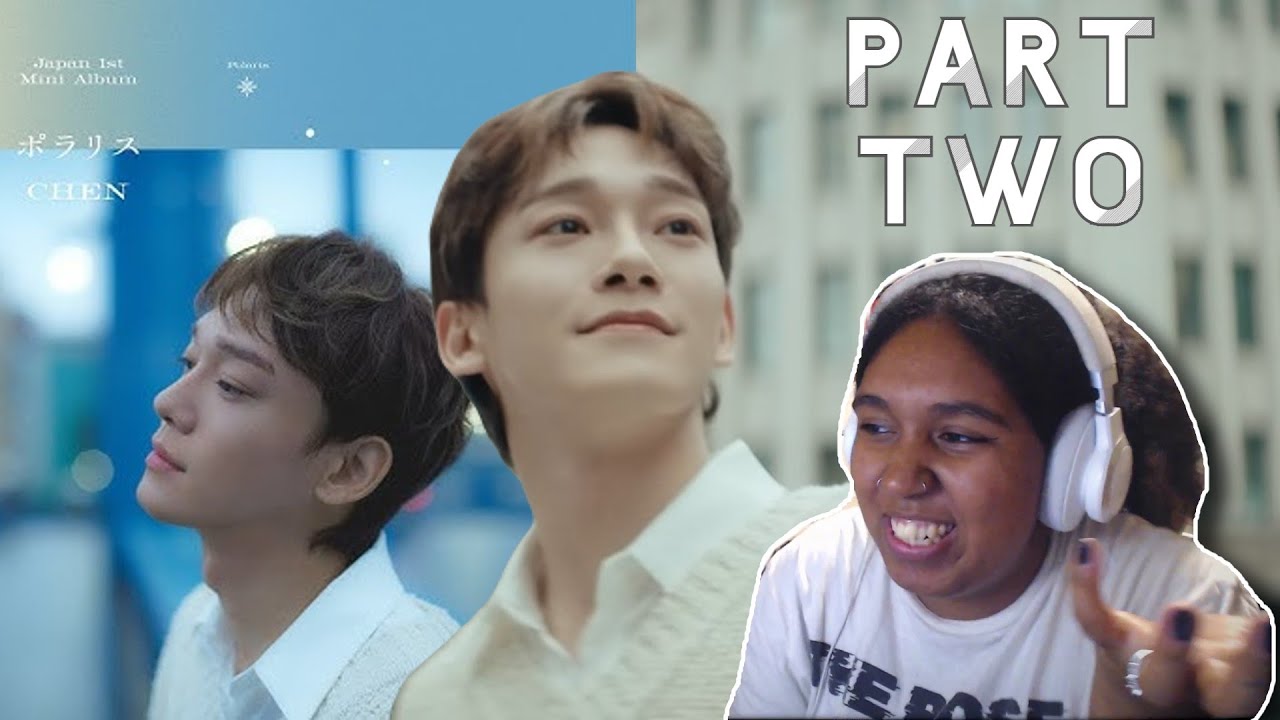 Chen (EXO) - 'Polaris' Album | REACTION | PART TWO