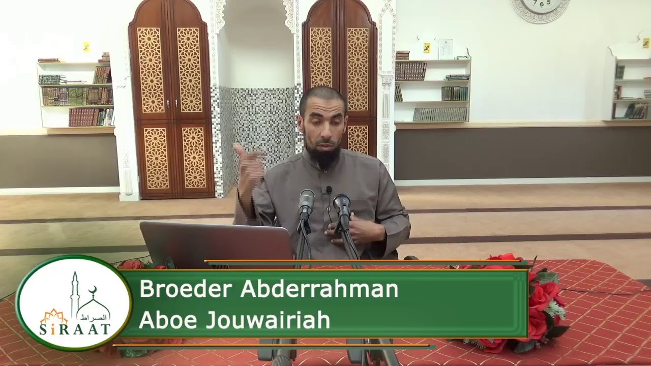 Lezing broeder Abderrahman Aboe Jouwairiah