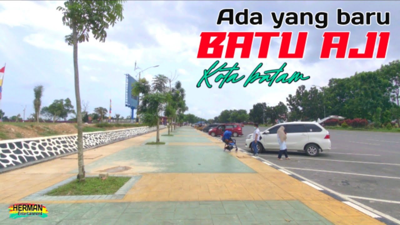 MELIHAT SUASANA BATU AJI KOTA BATAM