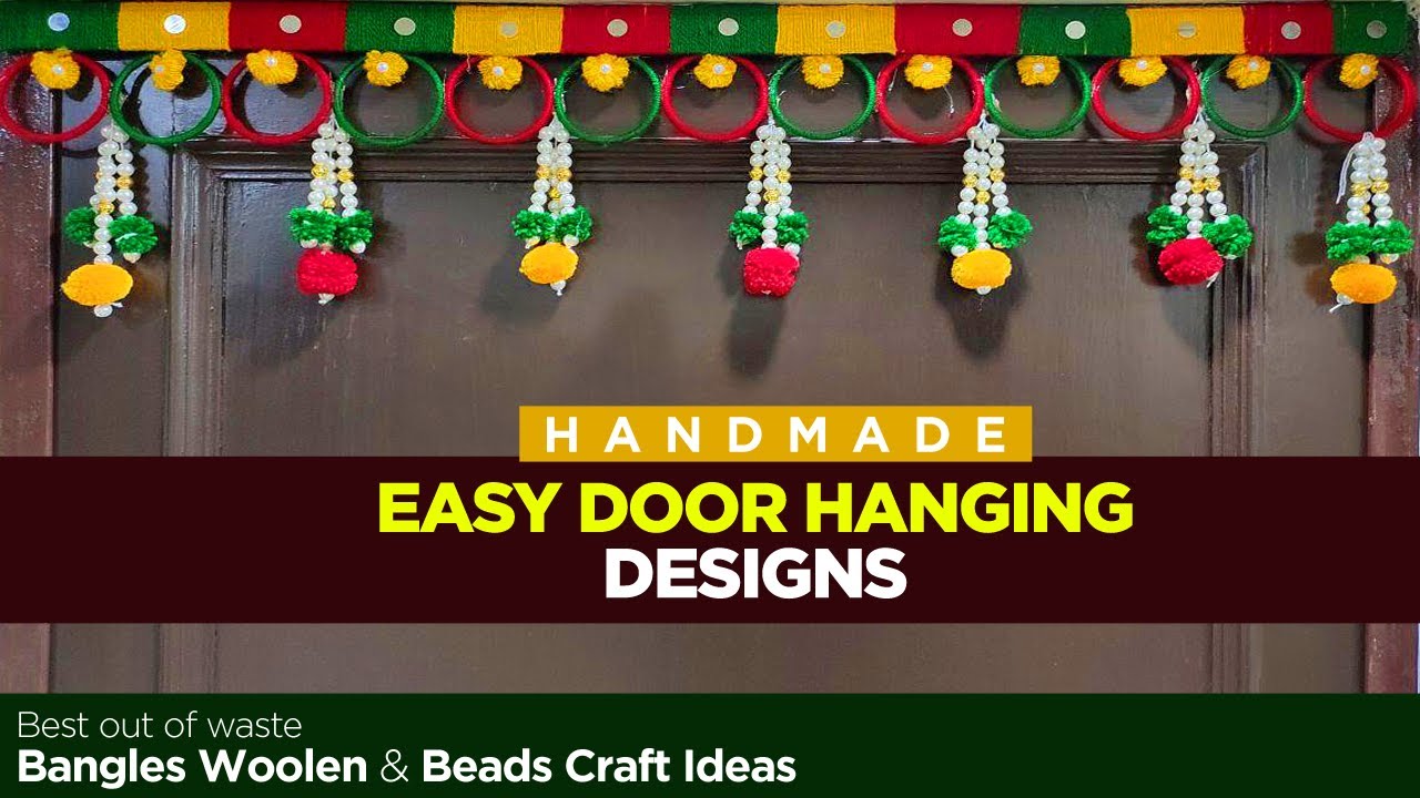 [Easy] Door Hanging Craft Ideas with Woolen Thread, Beads, Bangles, DIY Waste Material Designs 2020