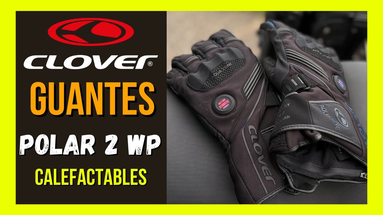 Guantes de moto calefactables: ¿milagro o humo? Clover Polar-2 WP a prueba