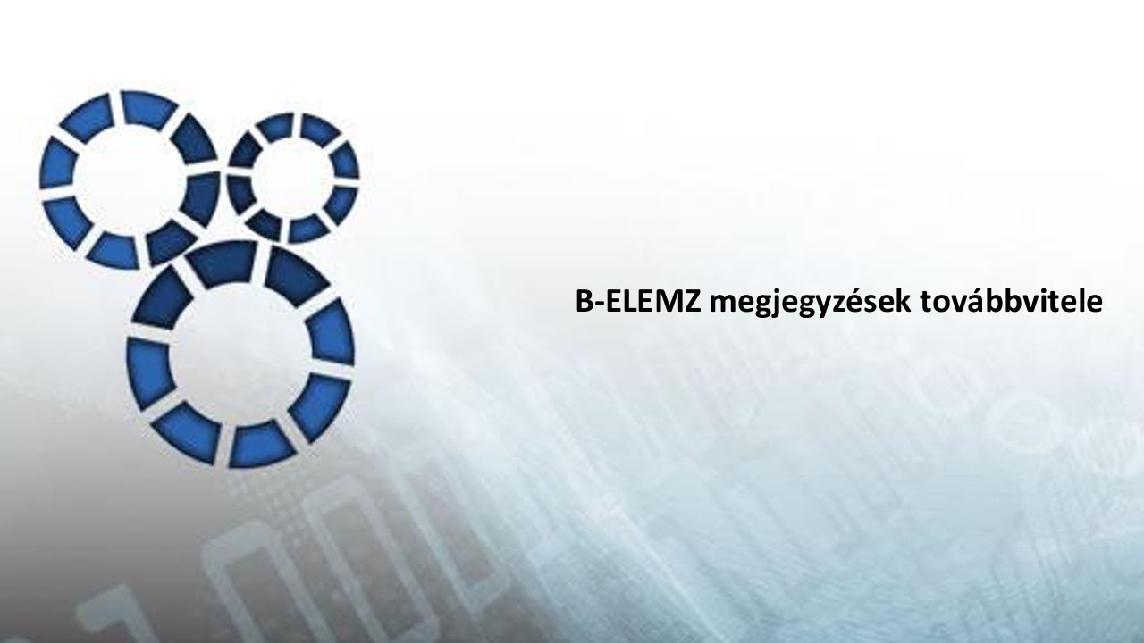 B-ELEMZ megjegyzések továbbvitele