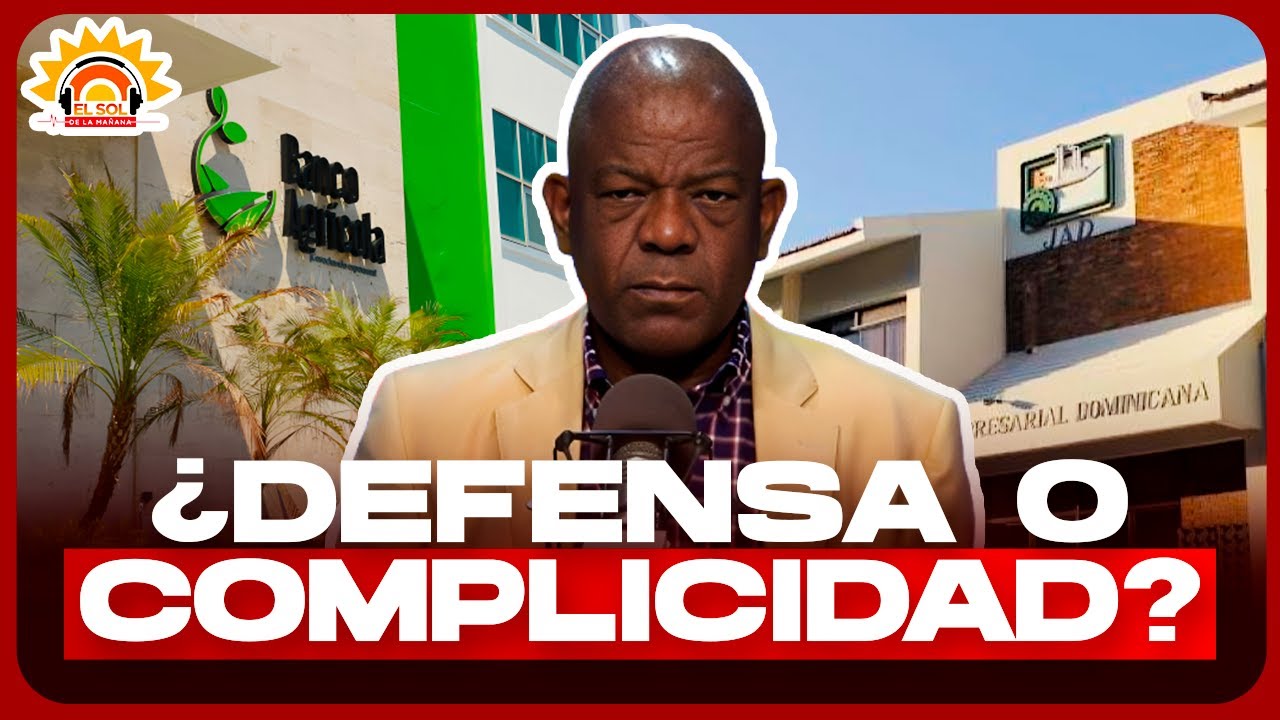 Escándalo Banco Agrícola: ¿Por qué la JAD defiende los préstamos Tasa Cero?