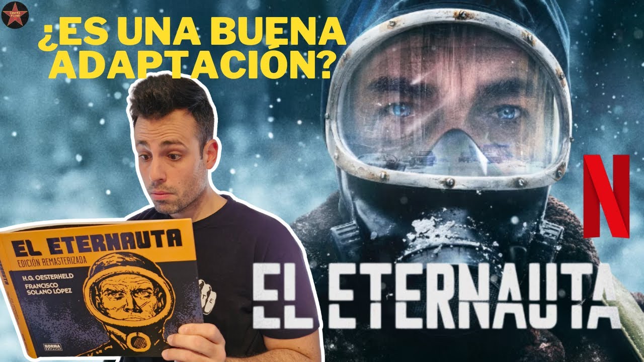 CRÍTICA 'EL ETERNAUTA' DE NETFLIX | ¿ES BUENA ADAPTACIÓN?