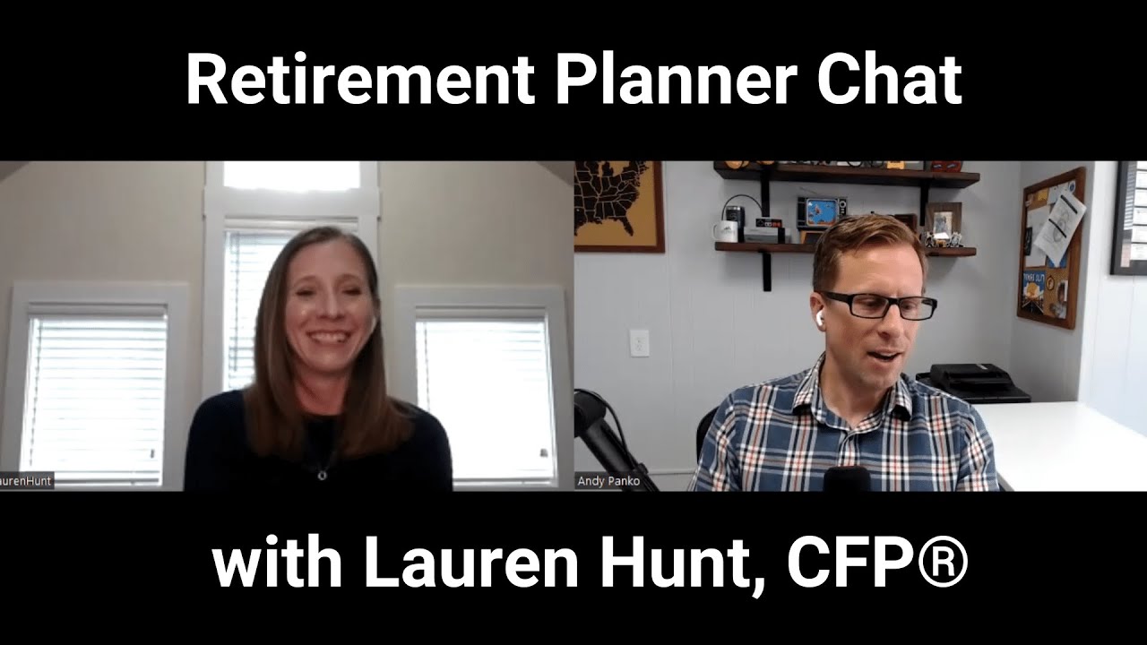 Retirement planner chat, with Lauren Hunt from Daybreak Wealth Management