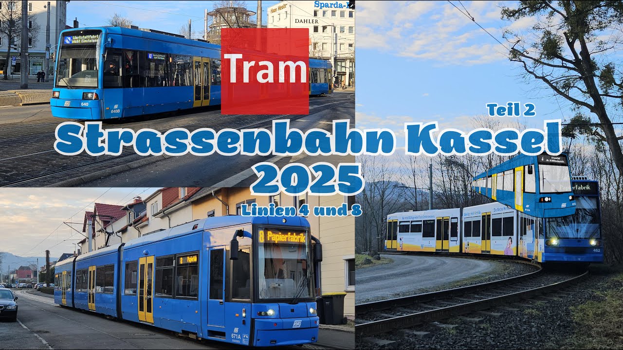Straßenbahn Kassel 2025: Linien 4 & 8 | Teil 2 | 4K 60fps (UHD)