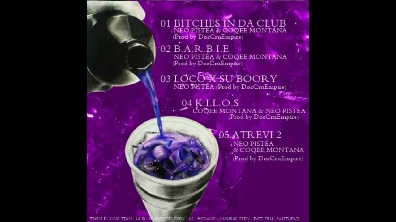 Neo Pistea X Coqeein Montana - Codeina Mixtape Vol.1