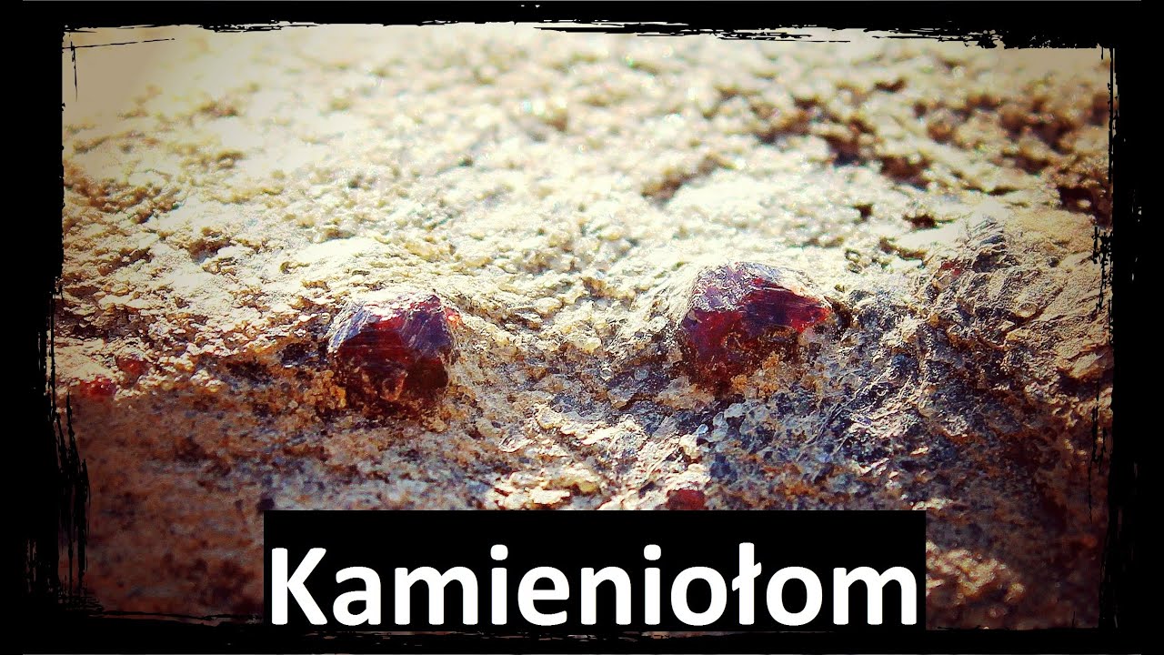 W poszukiwaniu skarbów natury - Kamieniołom, skamieliny, granaty