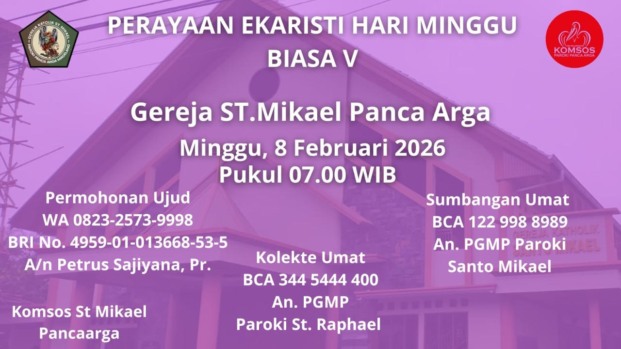 DOA ROSARIO  DAN PERAYAAN  EKARISTI   MINGGU  KE V ,    8  FEBRUARI 2026 PUKUL  06..3 0  WIB