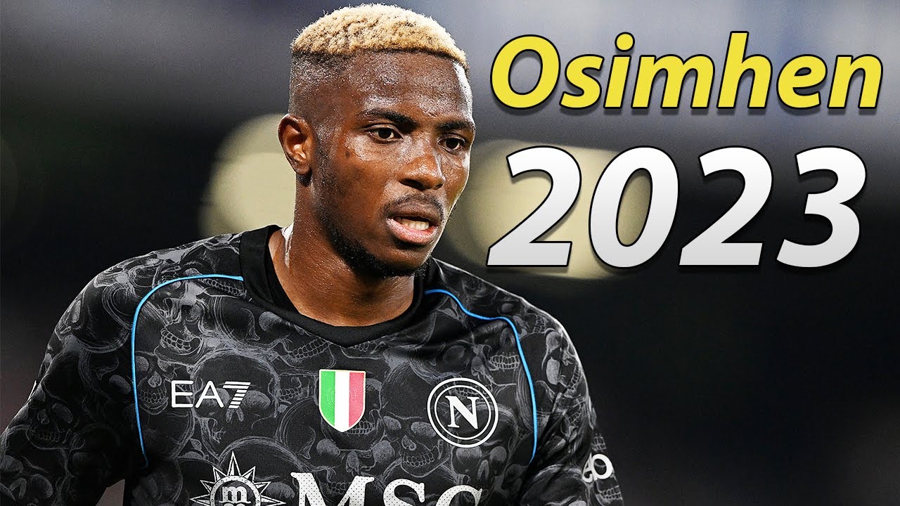Victor Osimhen 2023 ● Goals & Skills 🇳🇬