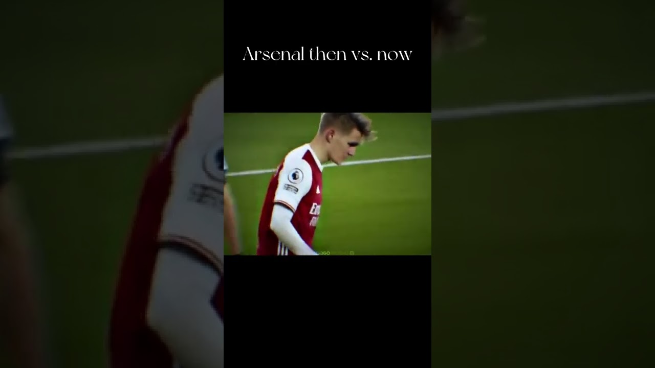 Arsenal then vs. now