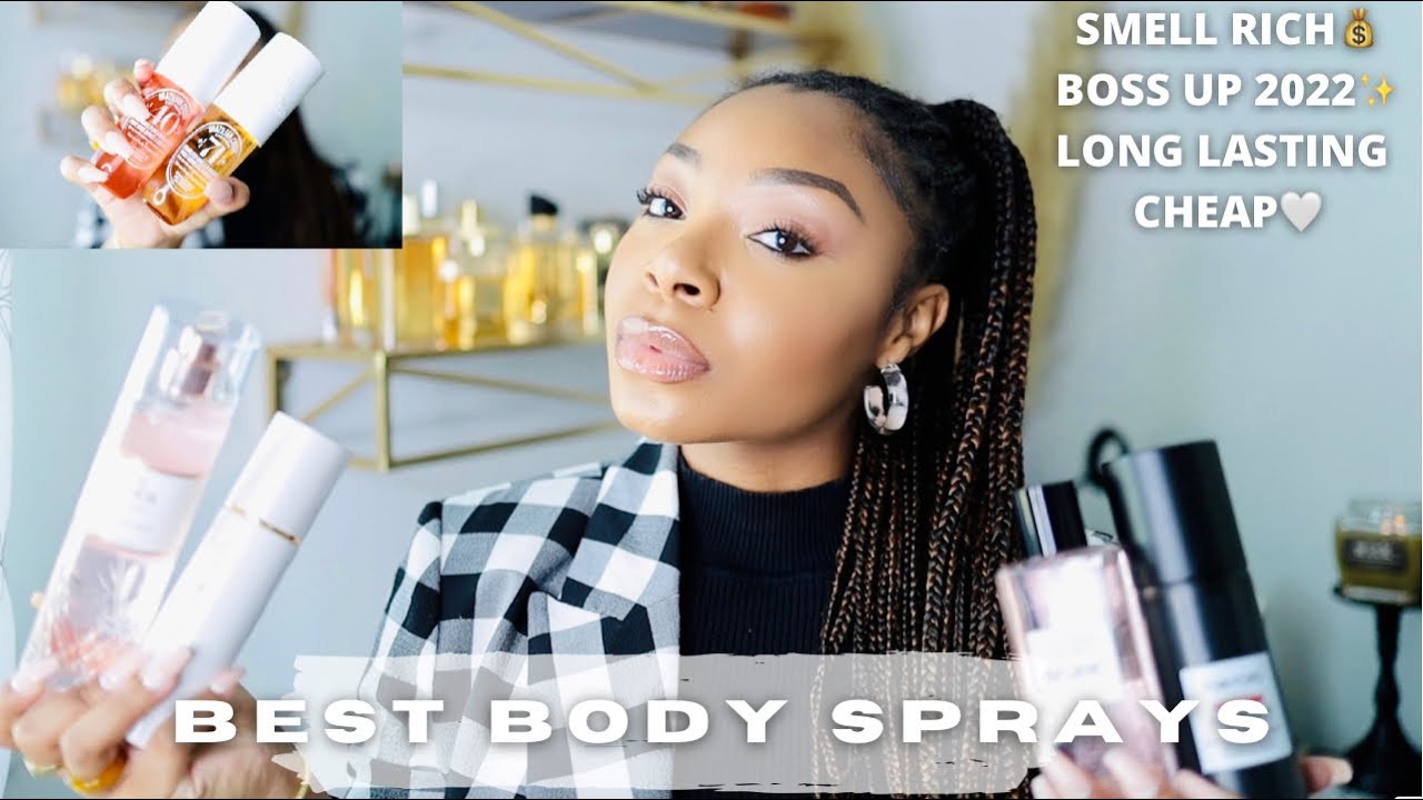 TOP BEST LONG LASTING AFFORDABLE & HIGH END BODY SPRAYS & FRAGRANCES