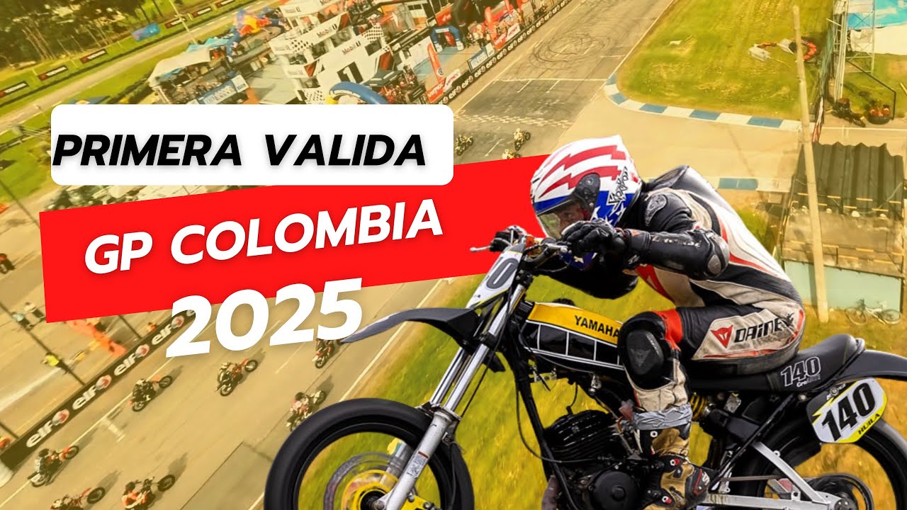 Gp Colombia Primera Válida 2025 Vlog140